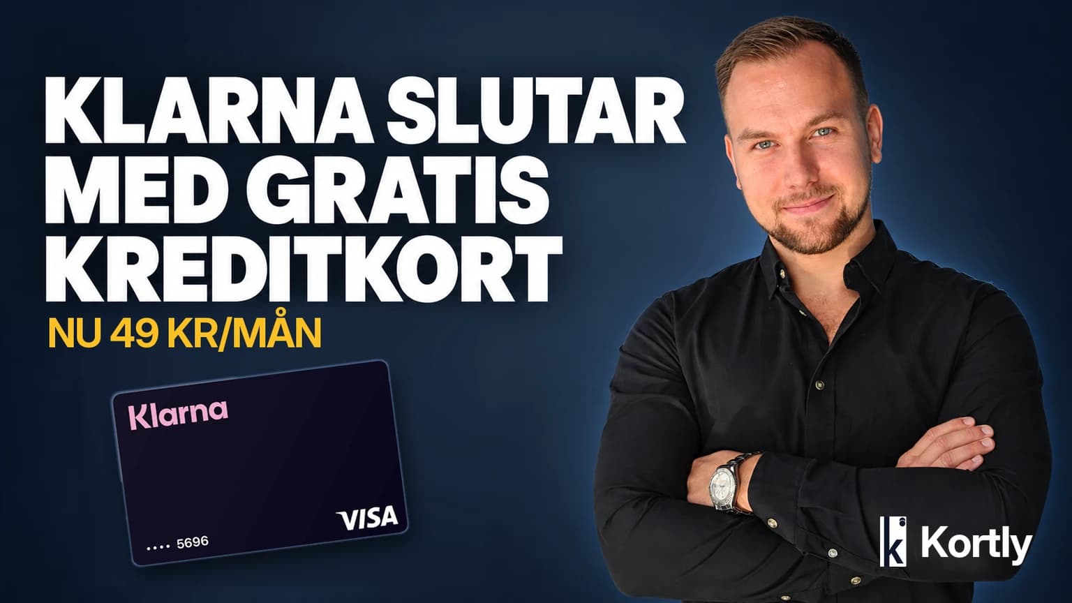 Marcus Lindblad bredvid Klarnas kreditkort och rubriken Klarna slutar med gratis kreditkort, nu 49 kr i månaden